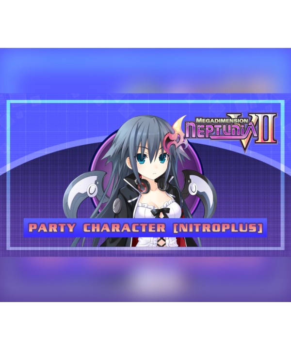 Megadimension Neptunia VII: Party Character - Nitroplus DLC Steam Key GLOBAL
